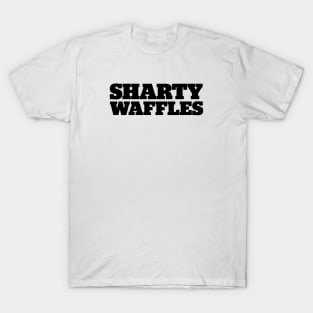 Sharty Waffles T-Shirt